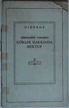 G&ouml;renlerin Yararına K&ouml;rler Hakkında Mektup Kod: 11-D-32