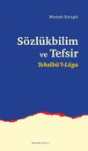 S&ouml;zl&uuml;kbilim ve Tefsir