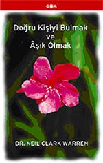 Doğru Kişiyi Bulmak ve Aşık Olmak