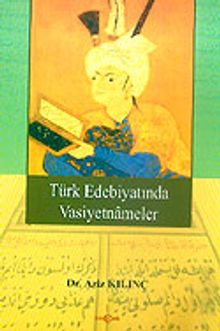 Türk Edebiyatında Vasiyetnameler