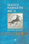 &Uuml;lk&uuml;c&uuml; Hareketin ABC'si (3 Cilt)