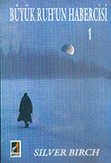 Büyük Ruh'un Habercisi-1