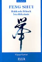 Feng Shuı Hakkında Bilmek İstediklerimiz (cep boy)