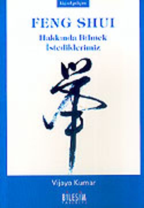 Feng Shuı Hakkında Bilmek İstediklerimiz (cep boy)