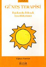 Güneş Terapisi Hakkında Bilmek İstediklerimiz (cep boy)