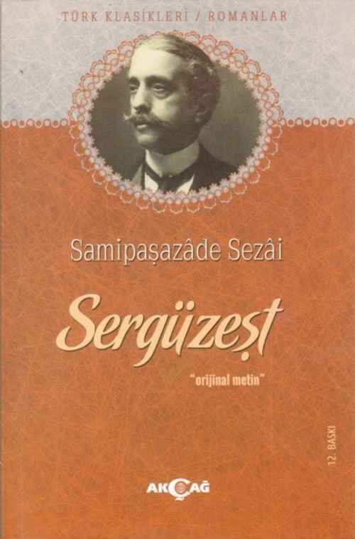 Sergüzeşt (Orjinal Metin)