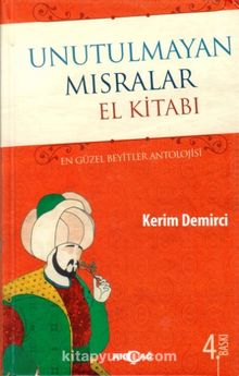 Unutulmayan Mısralar El Kitabı (Karton Kapak) & En Güzel Beyitler Antolojisi - Kerim Demirci