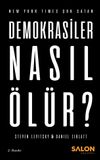 Demokrasiler Nasıl &Ouml;l&uuml;r?