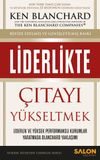 Liderlikte &Ccedil;ıtayı Y&uuml;kseltmek