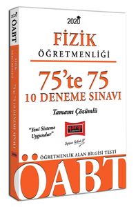 2020 ÖABT Fizik Öğretmenliği 75’te 75 Tamamı Çözümlü 10 Deneme Sınavı