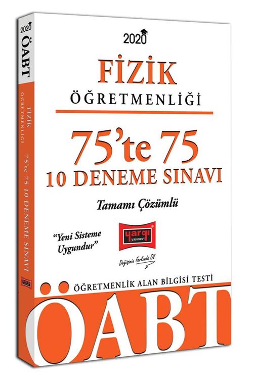 2020 ÖABT Fizik Öğretmenliği 75'te 75 Tamamı Çözümlü 10 Deneme Sınavı