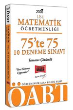 2020 ÖABT Lise Matematik Öğretmenliği 75'te 75 Tamamı Çözümlü 10 Deneme Sınavı