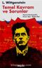 L. Wittgenstein : Temel Kavram ve Sorunlar
