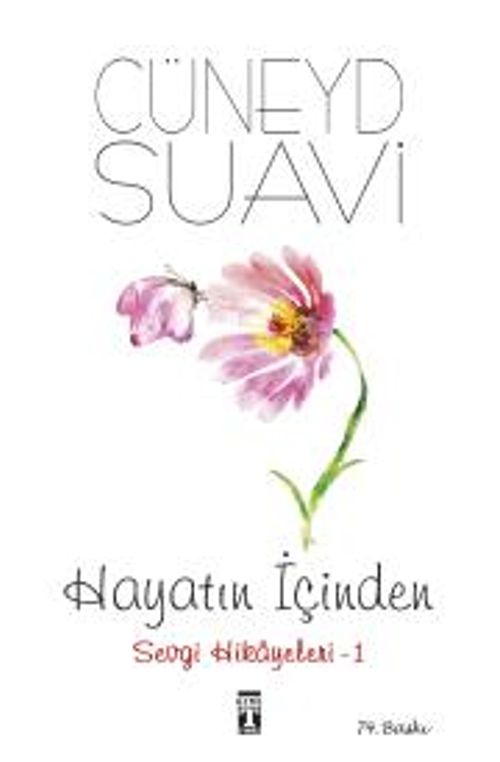 Hayatın İçinden Sevgi Hikayeleri 1