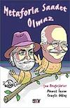 Metaforla Saadet Olmaz / Şen Profes&ouml;rler Ahmet İnam - Cengiz G&uuml;le&ccedil;