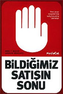 Bildiğimiz Satışın Sonu