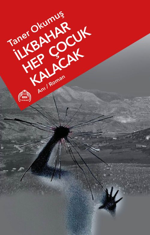 İlkbahar Hep Çocuk Kalacak