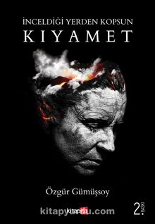 İnceldiği Yerden Kopsun Kıyamet - Özgür Gümüşsoy