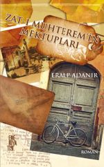 Zatı Muhterem'in Mektupları