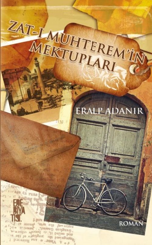 Zatı Muhterem'in Mektupları