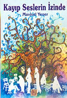 Kayıp Seslerin İzinde