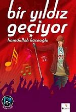 Bir Yıldız Geçiyor