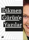 Dikmen G&uuml;r&uuml;n'e Yazılar
