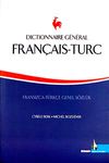 Fran&ccedil;ais-Turc & Fransızca-T&uuml;rk&ccedil;e Genel S&ouml;zl&uuml;k