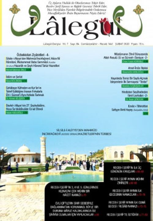 Lalegül Aylık İlim Kültür ve Fikir Dergisi Sayı:84 Şubat 2020