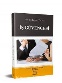 İş Güvencesi - Prof. Dr. Tankut Centel