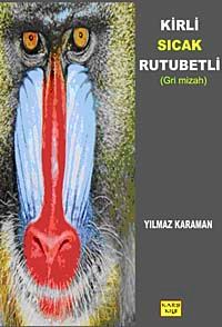 Kirli Sıcak Rutubetli