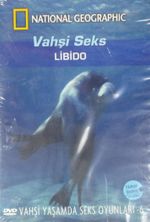 National Geographic: Vahşi Seks 6 (Libido)