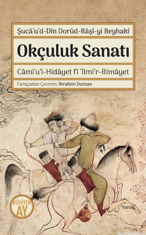 Okçuluk Sanatı & Cami‘u'l-Hidayet fi ‘İlmi'r-Rimayet