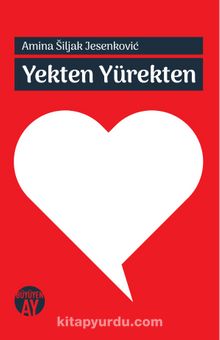 Yekten Yürekten - Amina Siljak Jesenkovic