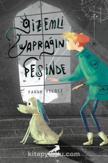 Gizemli Yaprağın Peşinde - Faruk Yıldız