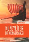 Kuzeyliler &amp; Bir Viking Efsanesi