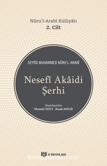 Nesefi Akaidi Şerhi - Nuru’l-Arabi Külliyatı (2. Cilt) - Muhammed Nuru'I Arabi
