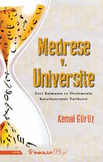 Medrese V. Üniversite