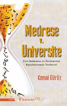 Medrese V. Üniversite - Kemal Gürüz
