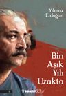 Bin Aşık Yılı Uzakta