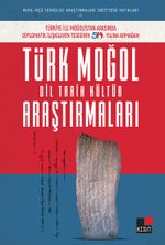Türk Moğol Dil Tarih Kültür Araştırmaları