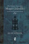 Din Felsefesi Açısından Meşşai Gelen-Ek-i / Klasik ve Çağdaş Metinler Seçkisi 4