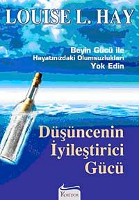Düşüncenin İyileştirici Gücü