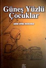 Güneş Yüzlü Çocuklar