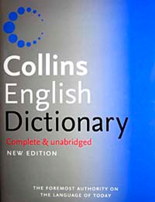 Collins English Dictionary-Complete Unabridged
