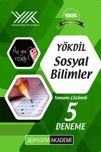 YÖKDİL Sosyal Bilimler Tamamı Çözümlü 5 Deneme