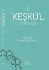 Keşk&uuml;l & Tefekk&uuml;r