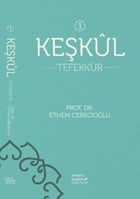 Keşkül & Tefekkür
