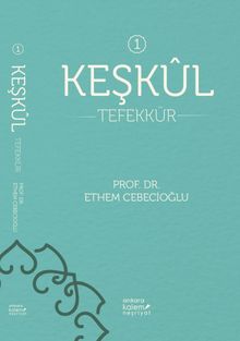 Keşkül & Tefekkür