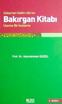 Bakırgan Kitabı & Süleyman Hakim Ata'nın Üzerine Bir İnceleme (12-C-21)